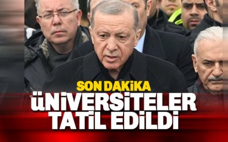 SON DAKİKA! ÜNİVERSİTELER YAZA KADAR TATİL