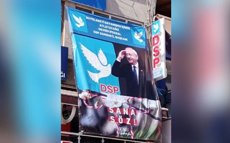 DSP SAMSUN İL BAŞKANLIĞI'NA KILIÇDAROĞLU AFİŞİ ASILDI: "MİLLET İTTİFAKI'NI DESTEKLİYORUZ"
