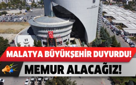 Malatya Büyükşehir Belediyesi Memur Alıyor!