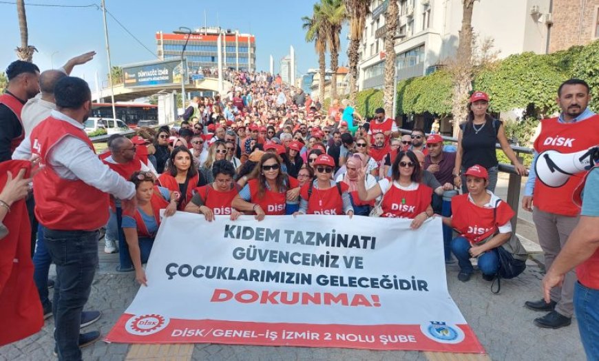 DİSK’ten İzmir’de kıdem ve vergi mitingi