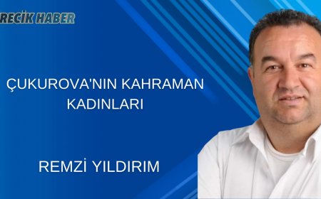 Çukurova'nın Kahraman Kadınları
