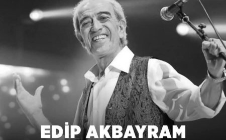Edip Akbayram vefat etti