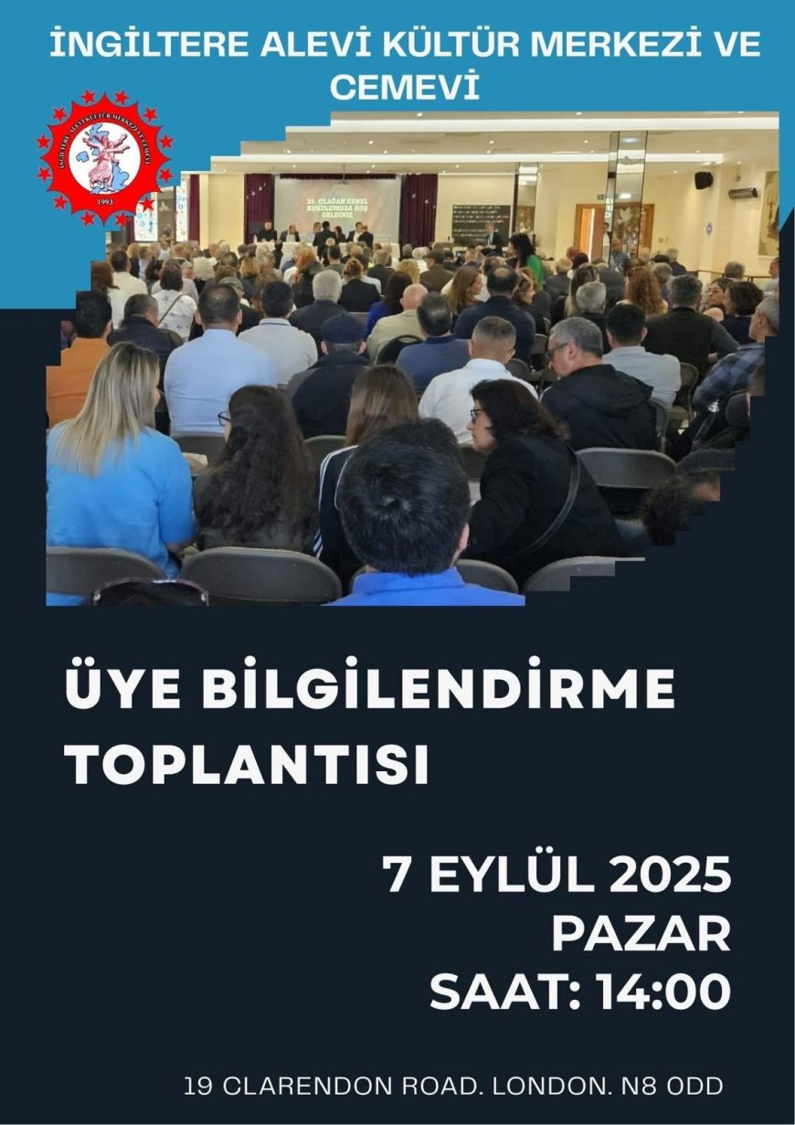 İngiltere Alevi Kültür Merkezi ve Cemevi’nden Üyelere Çağrı
