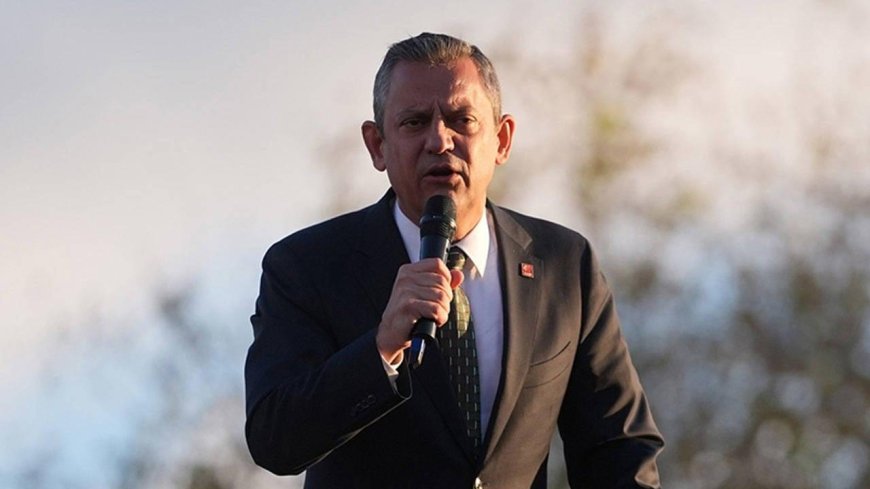 CHP Genel Başkanı Özgür Özel Hakkında Soruşturma Başlatıldı