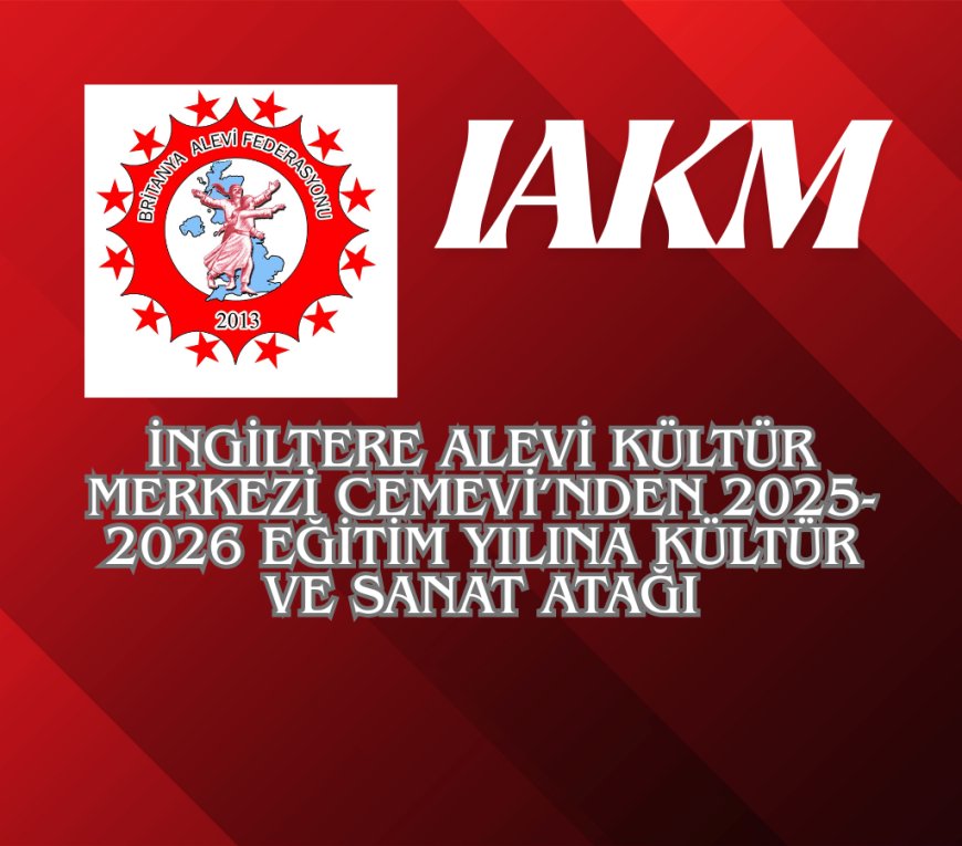 İngiltere Alevi Kültür Merkezi Cemevi’nde 2025-2026 Eğitim Yılı Kayıtları Başladı
