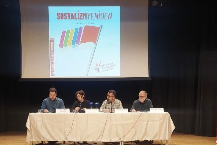 HDK’nin “Sosyalizm Yeniden” Panelinde Kenanoğlu “Sosyalizmi Düşünmek, Geleceği Korumaktır