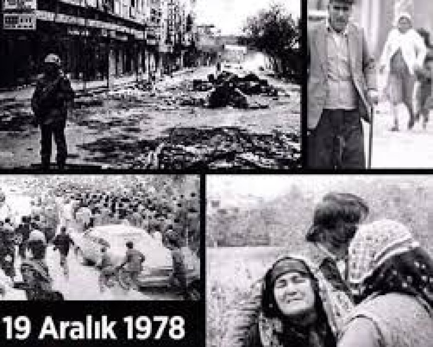 MARAŞ KATLİAMI 47 YILDIR SÜREN CEZASIZLIK