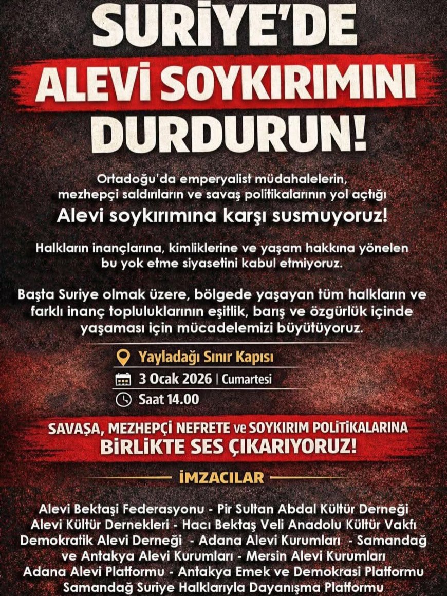 SURİYE’DE ALEVİLERE YÖNELİK KATLİAMLARA TEPKİ “SUSMAYACAĞIZ!”