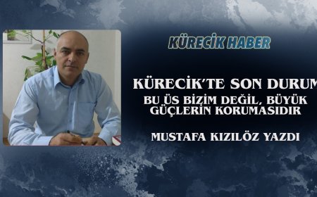 Bu Üs Bizim Değil, Büyük Güçlerin Korumasıdır
