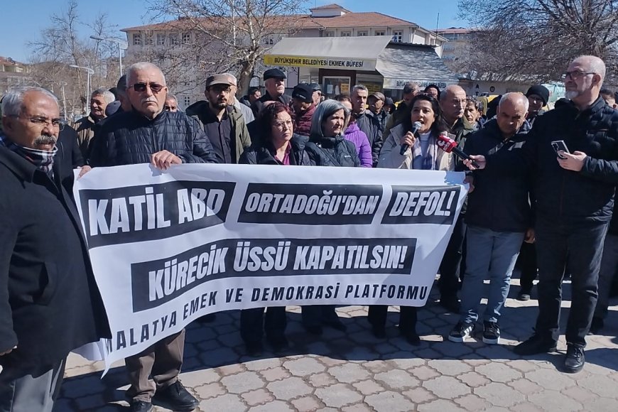 Malatya’da ABD ve İsrail Protestosu “Bu Savaş Bölgeyi Ateşe Atacak