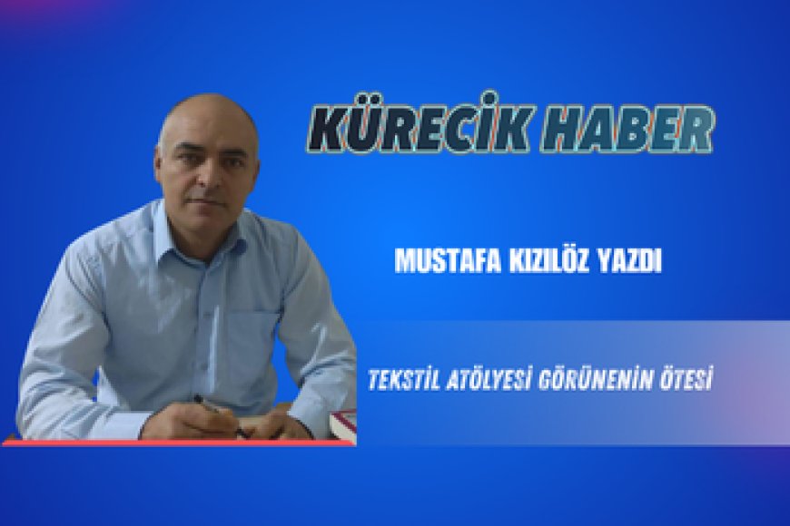 Tekstil Atölyesi Görünenin Ötesi