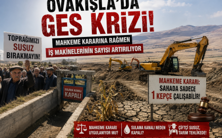 OVAKIŞLA’DA GES TARTIŞMASI BÜYÜYOR: MAHKEME KARARI VE SULAMA KRİZİ GÜNDEMDE