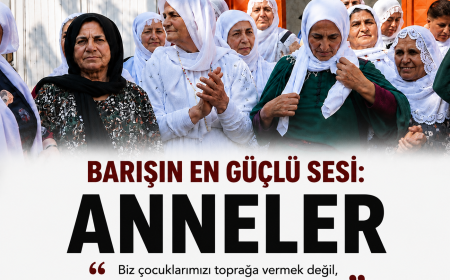 BARIŞIN EN GÜÇLÜ SESİ ANNELER
