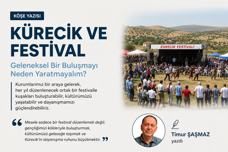 KÜRECİK VE FESTİVAL