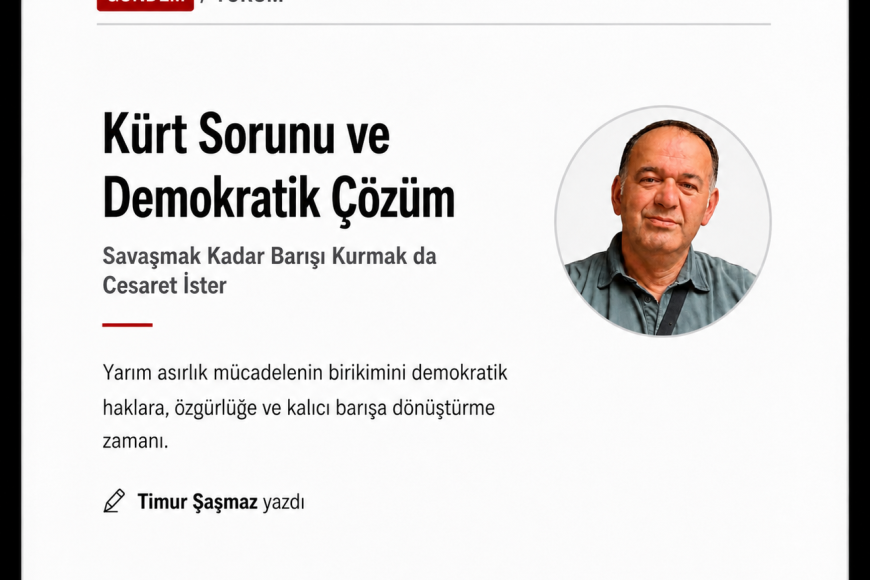 KÜRT SORUNU VE DEMOKRATİK ÇÖZÜM
