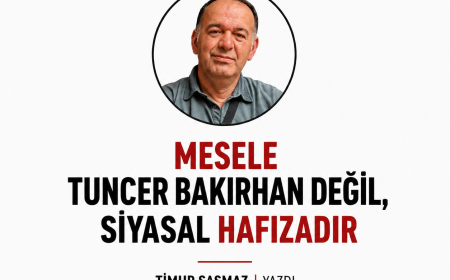 MESELE TUNCER BAKIRHAN DEĞİL, SİYASAL HAFIZADIR