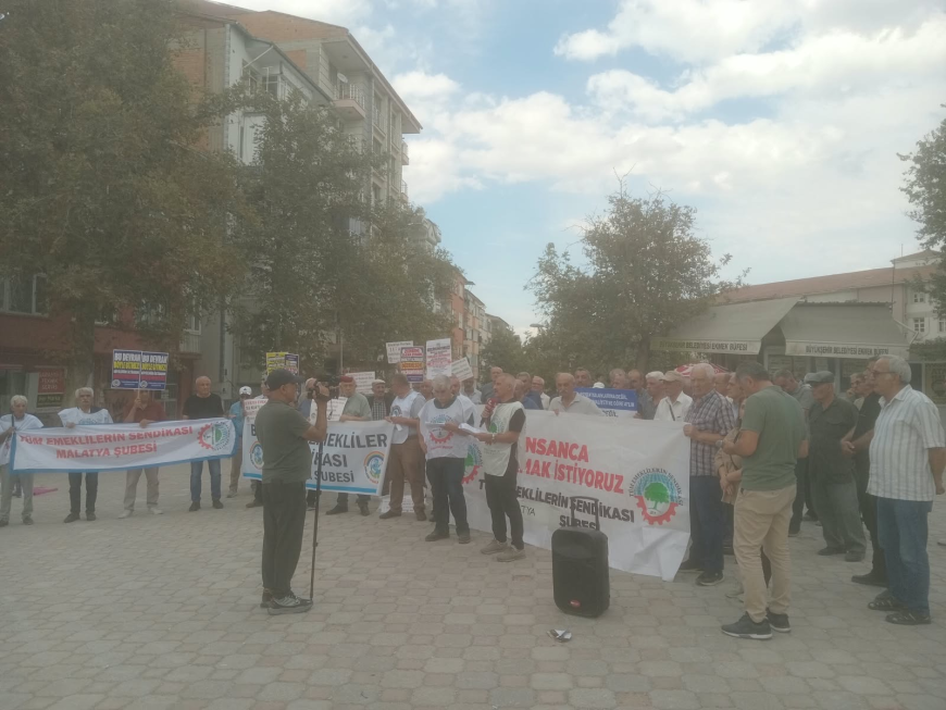 MALATYA’DA EMEKLİLER MEYDANA ÇIKTI  SEYYANEN ZAM MÜCADELESİNDE GÖZLER ANAYASA MAHKEMESİ’NDE