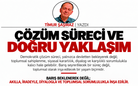 ÇÖZÜM SÜRECİ VE DOĞRU YAKLAŞIM