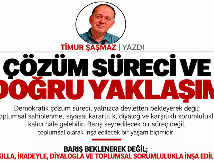 ÇÖZÜM SÜRECİ VE DOĞRU YAKLAŞIM