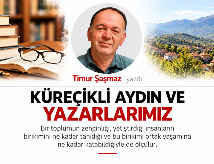 KÜRECİKLİ AYDIN VE YAZARLARIMIZ